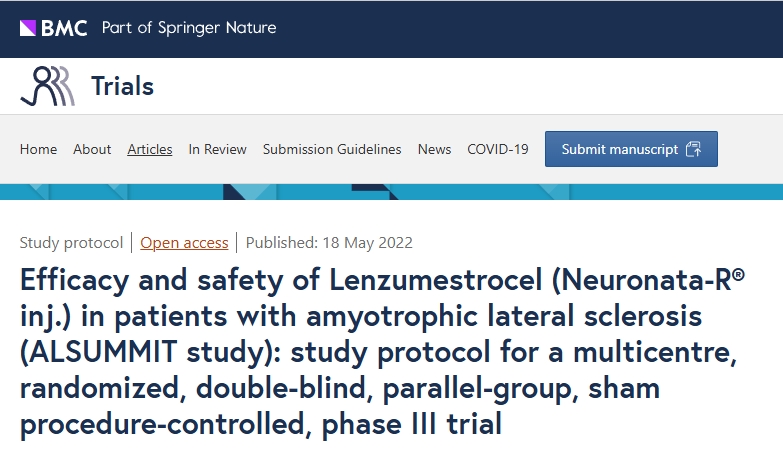 肌萎縮側索硬化癥患者使用 Lenzumestrocel（Neuronata-R? inj.）的療效和安全性（ALSUMMIT 研究）：多中心、隨機、雙盲、平行組、假手術(shù)對照 III 期試驗的研究方案